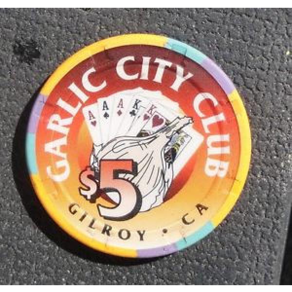 Garlic City Club ~ Gilroy, CA ~ $5 chip #1 image